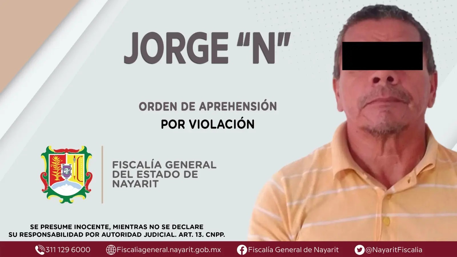 Detienen en Ruiz a presunto violador de tres mujeres