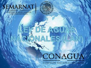 controversias en la ley de aguas nacionales debate y resistencia ante la propuesta legislativa